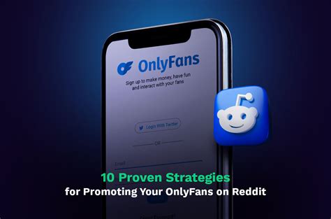 reddit only fans promo|Strategies for Successfully Promoting Your OnlyFans。